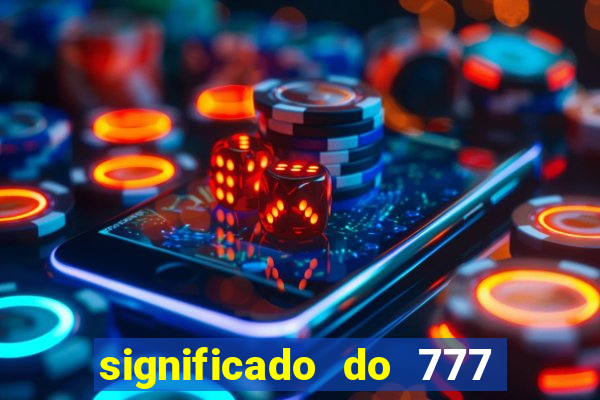 significado do 777 no crime